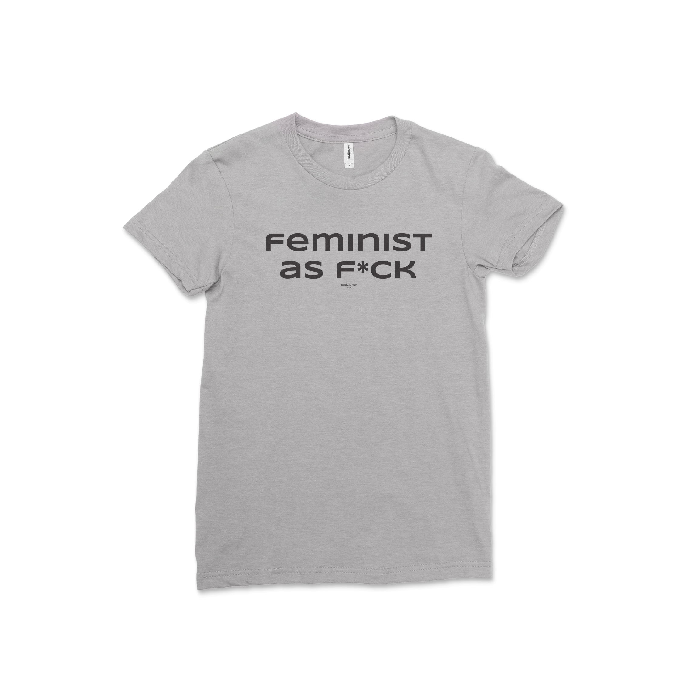 Feminist As F*ck Tee